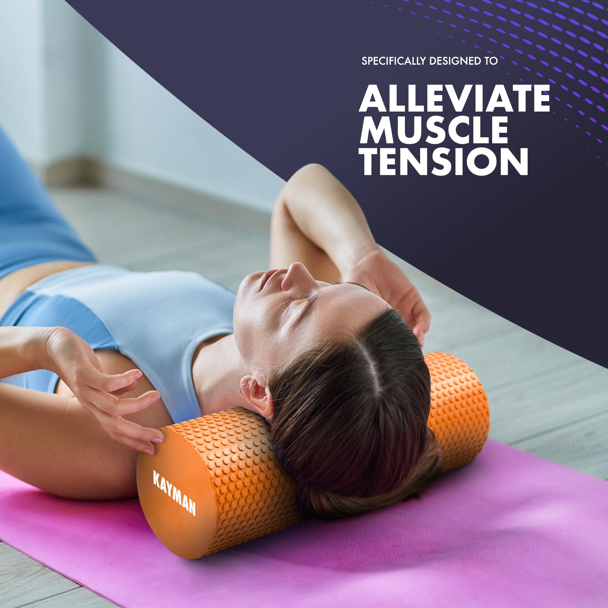 KAYMAN Sports Foam Roller – Deep Tissue Muscle Tension Relief & Circulation Boost | Portable & Lightweight Self Massager for Back, Legs, Gym, Pilates & Yoga | EVA Foam